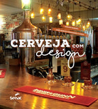 Livro Cerveja com Design - Cunha Gurgel 1 Ed 2017